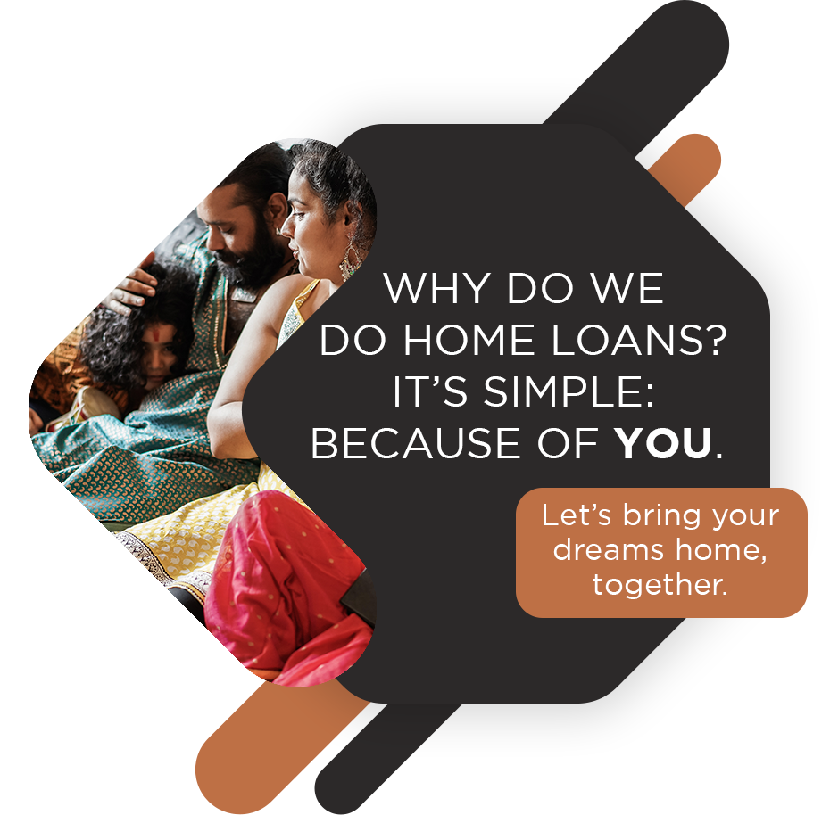 Why do we do home loans? It's simple: Because of you. - PMR Loans